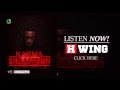 Karma Shaampion Prod Kid Konnect Audio H WING Exclusive