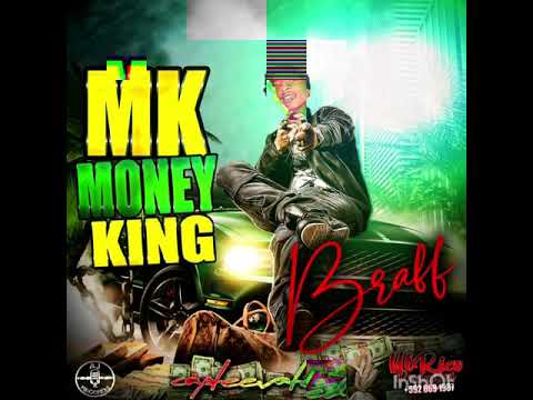 MKMoneyking: Braff (Stylo G ) Remix