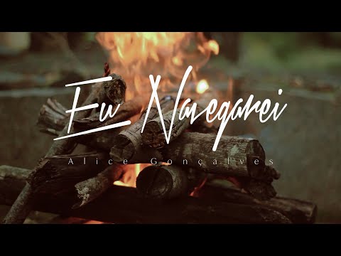 Eu Navegarei - Alice Gonçalves
