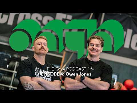 ONYA The Gym Pod #4 Owen Jones - CrossFit Aylesbury/ BLK DOG Fitness