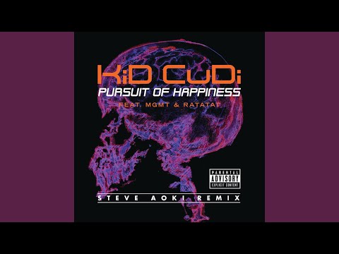 Pursuit Of Happiness (Extended Steve Aoki Remix)