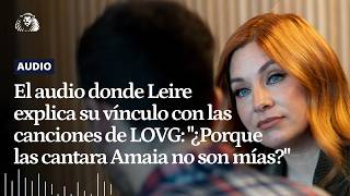 Leire y su vínculo con canciones de La Oreja de Van Gogh: "¿Porque las cantara Amaia no son mías?"