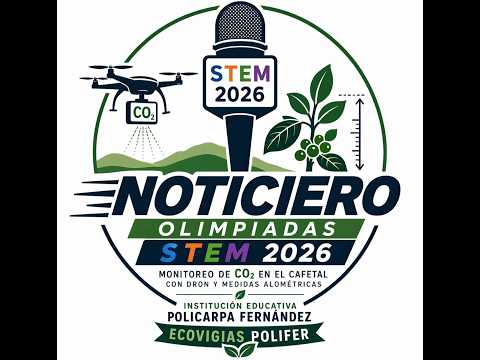 BS_163 - ECOVIGIAS POLIFER - Desafío 1: Investigación - Olimpiadas STEM+ 2026