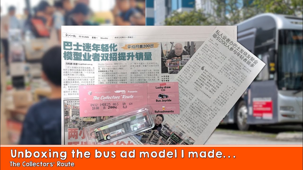 Unboxing the bus advertisement I did... (The Collectors' Route)