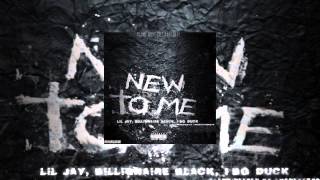 FBG DUCK X KING LIL JAY X BILLIONAIRE BLACK - NEW TO ME (EXCLUSIVE HQ SONG) MIXED BY @MONEYSTRONGTV