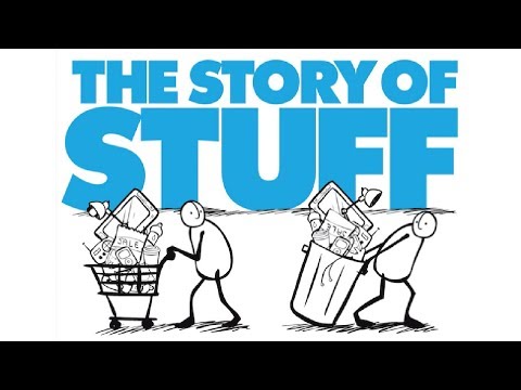 , title : 'The Story of Stuff'