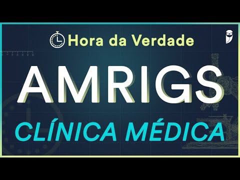 Clínica Médica - Hora da Verdade AMRIGS 2022 - Aula para Residência Médica