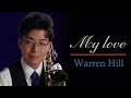 My love / Warren Hill - Paul McCartney- altosax cover