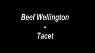 Beef Wellington - Tacet