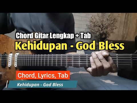 Kehidupan - God Bless