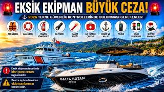 Teknede Bulunması Zorunlu Ekipmanlar - Yeni Yönetmelik