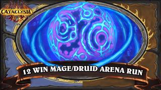 12 Win Mage/Druid Hearthstone Underground Dual Class Arena Run