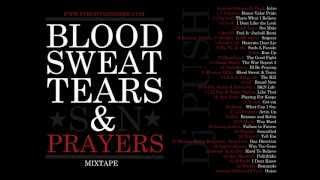 Blood Sweat And Tears - Preston Miller