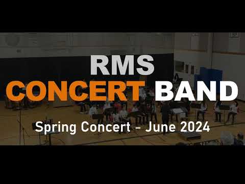 RMS Concert Band - Spring Concert - 2024