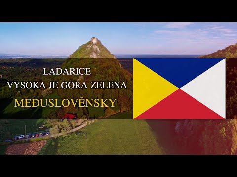 Ladarice - Visoka je gora zelena | Vysoka je gora zelena (interslavic) (međuslověnsky)