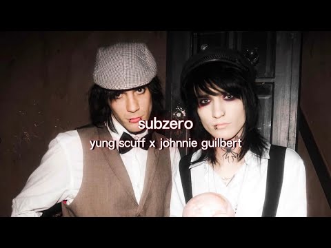 Yung Scuff X Johnnie Guilbert - SUBZERO (Lyrics)