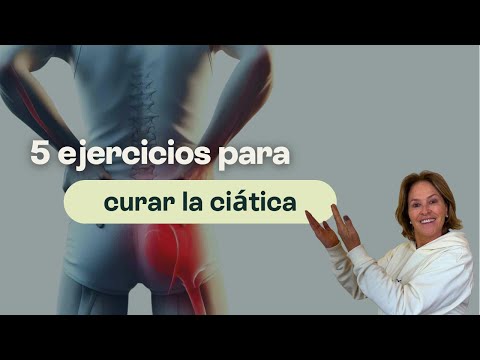 5 EJERCICIOS PARA CURAR LA CIÁTICA