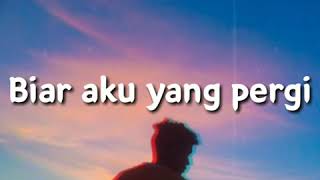 Download lagu Story WA 30 Detik.Biar Aku Yang Pergi mp3