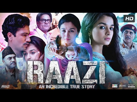 Raazi Full Movie Hindi | Alia Bhatt | Vicky Kaushal | Jaideep Ahlawat | Review & Facts HD