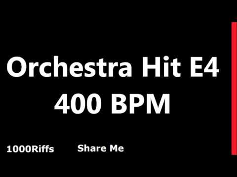 Orchestra Hit Metronome E4 : 400 BPM