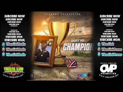 Gott Yo - Champion  [Official Audio] © February 2018