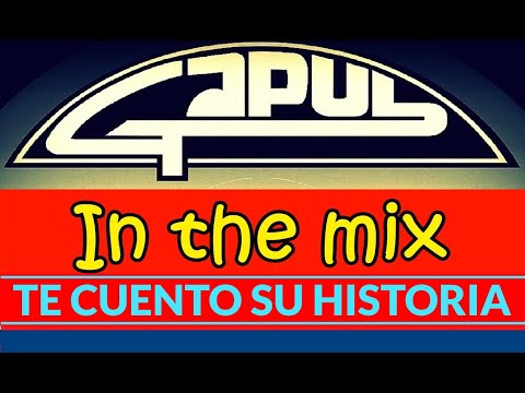 Gapul  "In The Mix" VERSION COMPLETA - Te cuento la Historia
