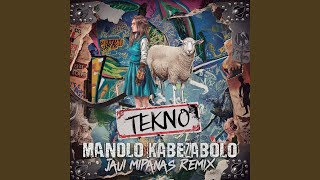 Tekno (Javi Mipanas Remix)