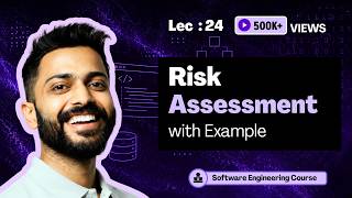 Risk Assessment with examples | Risk Management | Software Engineering