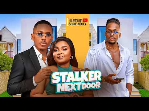 STALKER NEXT DOOR - Timini Egbuson, Bimbo Ademoye, Michael Dappa 2026 Nigerian Movie