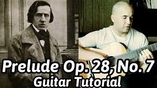 Prelude Op. 28, No. 7 | Frederik Chopin | Acoustic Guitar Lesson | NBN Guitar