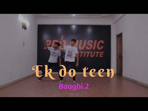 Baaghi 2: Ek Do Teen Song | Dance by Addy & Ritesh | Promusic | ROBOT DANCE