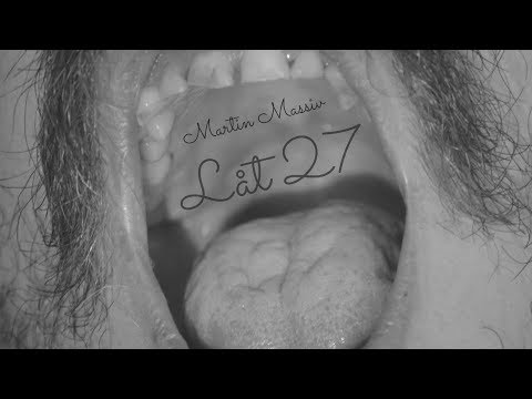 Martin Massiv - Låt 27 (Video)
