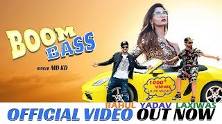 Boom Bass (Official Video) | MD KD | Desi Rock | Latest Music Video 2018