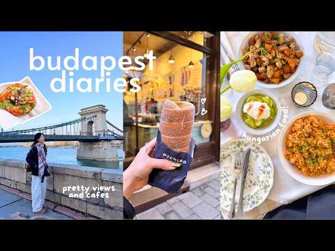 3 days in budapest 🇭🇺 river cruise, hungarian food, thermal baths, chimney cake, cafe hopping 🥐