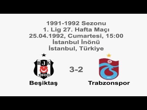 Beşiktaş 3-2 Trabzonspor [HD] 25.04.1992 - 1991-1992 Turkish 1st League Matchday 27 + BM Cm (Ver. 3)