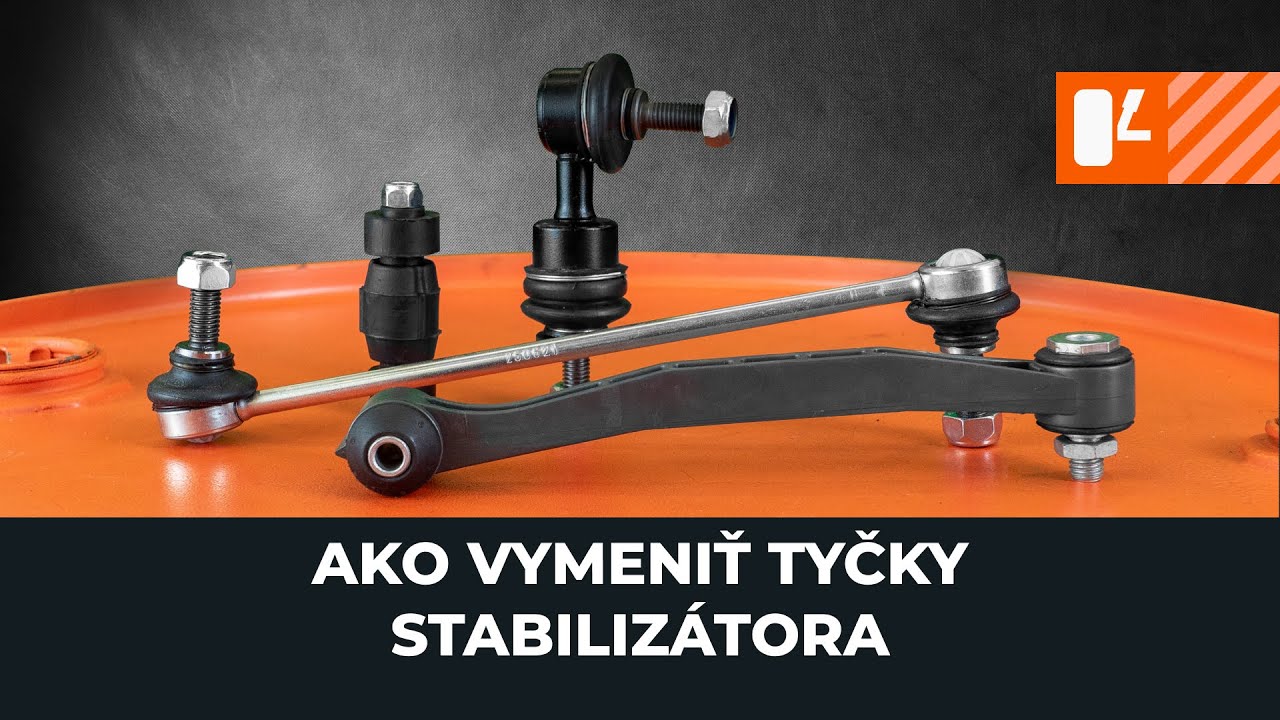 Tyčky stabilizátora postup výmeny na vašom aute