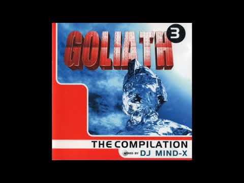 DJ Mind-X – Goliath 3 – The Compilation