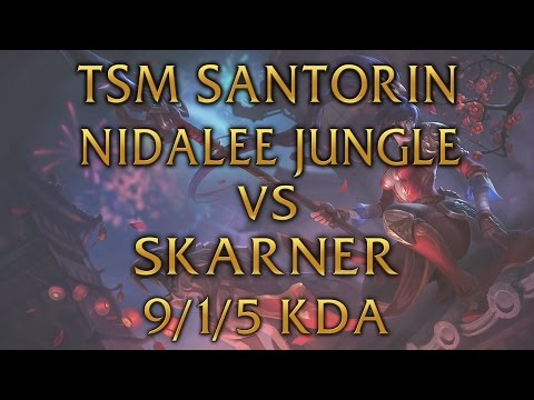 TSM Santorin in Korea - 9/1/5 Nidalee Jungle vs Skarner - Solo Queue Reply Korean - Season 5 2015