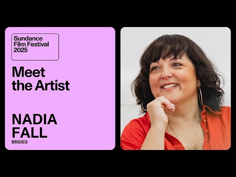 Meet the Artist 2025: Nadia Fall on “Brides”