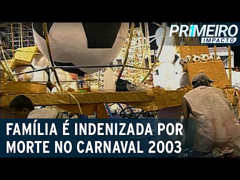 Família de carnavalesco morto em 2003 será indenizada em R$ 2 milhões | Primeiro Impacto (15/12/20)