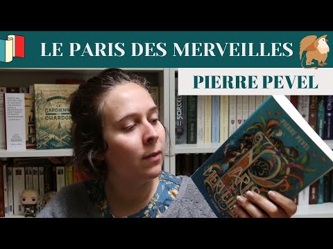 [J'ai terminé] : Le Paris des merveilles de Pierre Pevel