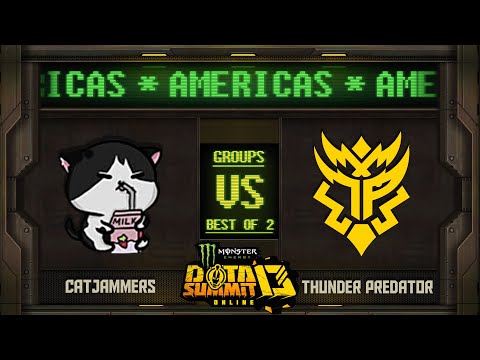 catJAMMERS vs Thunder Predator Game 1 - Monster Energy Dota Summit 13 Online NA/SA: Groups