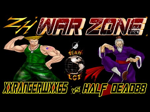 ZH WAR ZONE : XxRANGERWxX65  vs  Half Dead88 - FT5