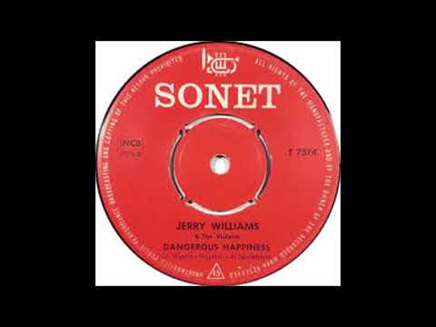 Dangerous Happiness - Jerry Williams & The Violents