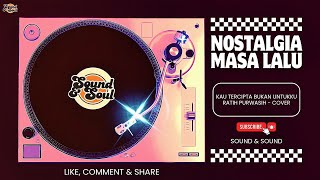 Download lagu Kau Tercipta Bukan Untukku - Ratih Purwasih | COVER MUSIK mp3