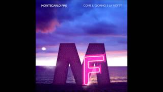 MONTECARLO FIRE - LEI - OFFICIAL AUDIO+FC