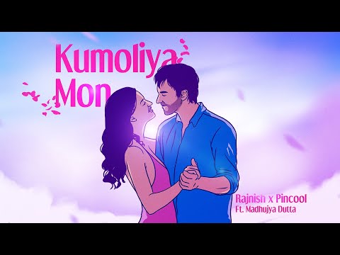 Rajnish & Pincool - KUMOLIYA MON ft. Madhujya Dutta (Official Audio)