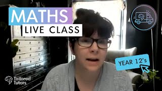 Yr 12 - Maths LIVE Class (Intorduction)