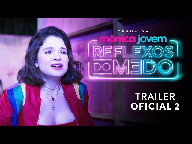Turma da Mônica Jovem: Reflexos do Medo | Trailer 2 | 18 de janeiro nos Cinemas