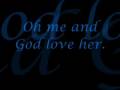 Toby Keith-"God Love Her"  w/ lyrics
